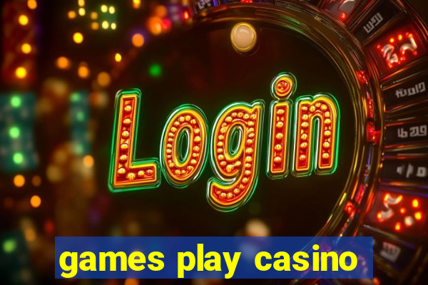 games play casino